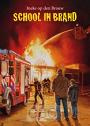 Brouw, Ineke op den - School in brand