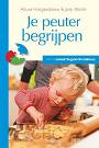 Je peuter begrijpen - Aline Hoogenboom en Joop Stolk