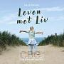 Leven met Liv - Mirjam Kooijman
