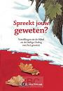 Spreekt jouw geweten - A.C.H. van Vuuren
