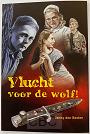 Vlucht voor de wolf