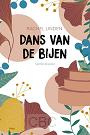 Linden, Rachel - Dans van de bijen