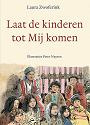 Laat de kinderen tot Mij komen - Laura Zwoferink