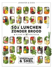 Jennifer en Sven - 50 x lunchen zonder brood