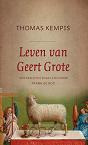 Kempis, T. - Leven van Geert Grote