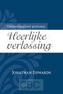 Edwards, Jonathan - Heerlijke verlossing