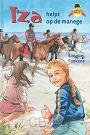 Iza helpt op de manege - Simone Foekens