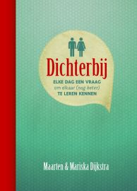 Dijkstra, Maarten & Mariska - Dichterbij