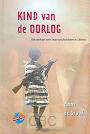 Kind van de oorlog - Anne de Graaf