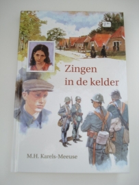 Zingen in de kelder - M H Karels-Meeuse