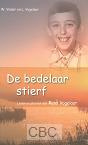 Visser, W. en Vogelaar, L. - De bedelaar stierf