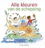Alle kleuren van de schepping - Linda Bikker