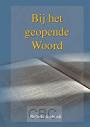 Bij het geopende Woord - 17e jaargang