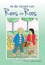 In de straat van Rens en Roos - Mija Venderbos - Duijster