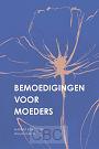 Bemoedigingen voor moeders - Marieke den Butter, Wilma Samyn
