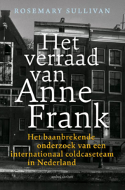 Sullivan, Rosemary - Het verraad van Anne Frank