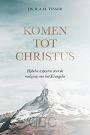 Visser, Ds. R.A.M. - Komen tot Christus