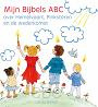 Mijn Bijbels ABC over Pinksteren- Linda Bikker