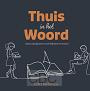 Thuis in het Woord - Evert Barten e.a.