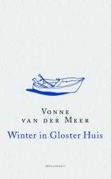 Meer, Vonne van der - Winter in Gloster Huis