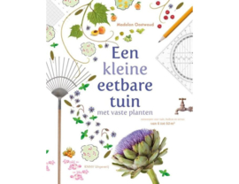 Een kleine eetbare tuin - Madelon Oostwoud