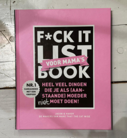 F*ck it list book voor mama's