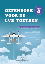 Oefenboek voor de LVS-toetsen in groep 8 - Versie 3.0 (pdf-bestand)