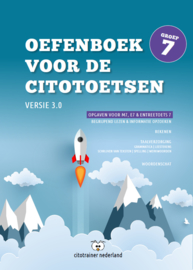 Oefenboek voor de Citotoetsen in groep 7 - Versie 3.0 (papieren versie)