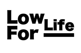 Low Life For Life Sticker