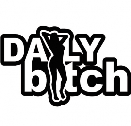 Daily Bitch Motief 1  sticker
