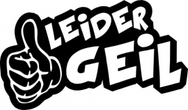 Leider Geil Motief 1 sticker