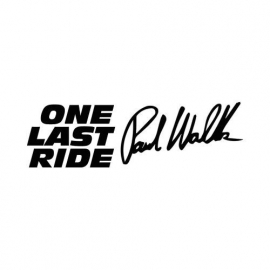 One Last Ride Paul Walker Handtekening Sticker