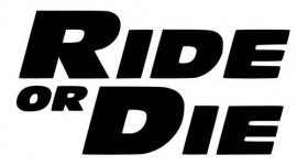 Ride OR Die  Paul Walker Tribute Sticker Motief 1