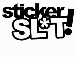 Sticker Slut !  Sticker
