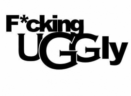 F*cking Uggly Sticker