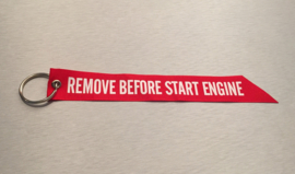 Remove Before Start Engine Sleutelhanger
