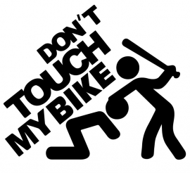 Don't Touch My Bike Sticker