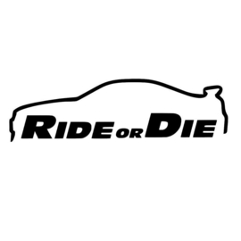 Ride OR Die  Paul Walker Tribute Sticker Motief 2