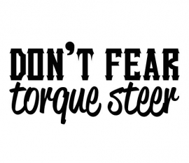 Dont Fear Torque Steer sticker