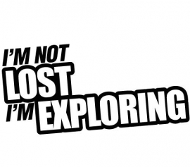 I'm Not Lost I'm Exploring Sticker