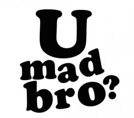 U Mad Bro Motief 2 sticker