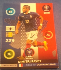 Panini Adrenalyn XL Road to France 16 One to Watch PAYET