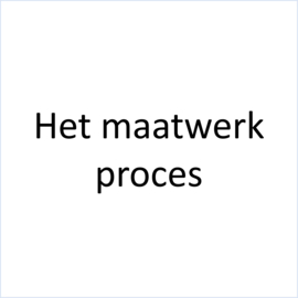 Het maatwerk proces