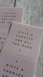 Stickers - sluitzegels gifts & cuddles are all you need | lichtroze | 10stk