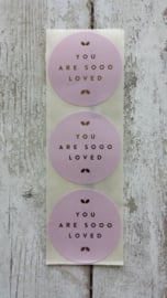 Stickers / You are so Loved / zachtroze / 10stk