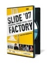 DVD Slide Factory 2007