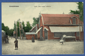 AMSTELVEEN, Cafe Het oude Tolhuis. Ongelopen kaart.