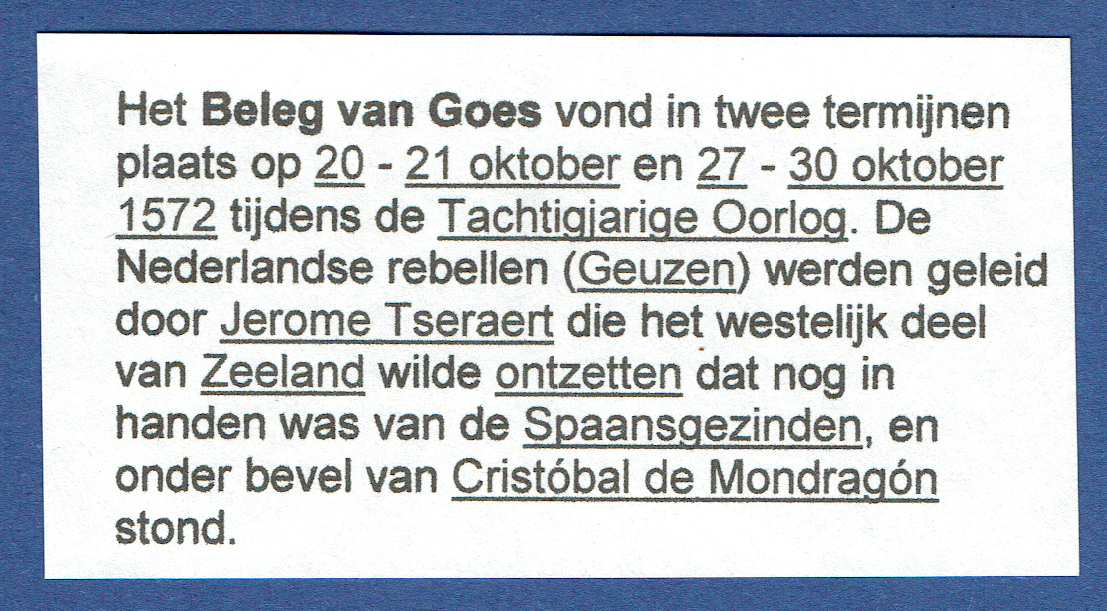 GOES, Beleg en ontzet van Goes in den jare 1572. Gelopen kaart.