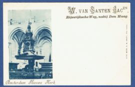 AMSTERDAM, Nieuwe Kerk. Ongelopen kaart. Met Reclame W. van Santen Jac zn.