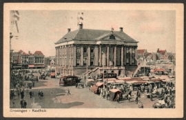 GRONINGEN, Raadhuis. Gelopen kaart.